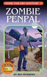 Best Choose Your Own Adventure Books Zombie Penpal